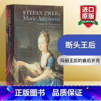 [正版]英文原版 Marie Antoinette 茨威格 断头王后 玛丽王后的后岁月 英文版 进口英语原版书籍