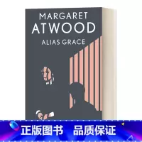 [正版]英文原版小说 Alias Grace 别名格蕾丝 Margaret Atwood玛格丽特·阿特伍德 英文版 进口