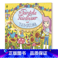 童话理发师和拇指姑娘 [正版]英文原版 The Fairytale Hairdresser and Beauty and