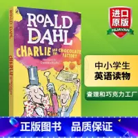 查理和巧克力工厂. [正版]查理和巧克力工厂英文原版小说Charlie and the Chocolate Factor