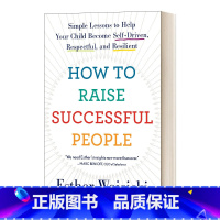 [正版]英文原版 How to Raise Successful People 如何培养成功的人 英文版 进口英语原版书