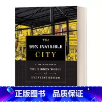 [正版]英文原版 The 99% Invisible City 看不见的城市 日常生活中不为人注意的小设计 精装 英文版