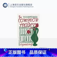 [正版]普通读者 [英]伍尔夫 著 瞿世镜 译 伍尔夫文集 一间自己的房间到灯塔去作者 伍尔夫的文学批评精选 上海译文