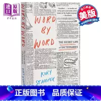 [正版]Word by Word: The Secret Life of Dictionaries 英文原版 逐字逐句