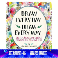 [正版]每天画幅画,尝试各种绘画方式 进口艺术 Draw Every Day, Draw Every Way 素描 油