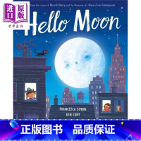 [正版]Francesca Simon:月亮你好 Hello Moon 名家绘本 亲子绘本 低幼童书 故事书 友谊与善