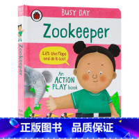 忙碌的一天 动物园管理员 [正版]小瓢虫职业认知启蒙翻翻纸板书系列 英文原版绘本 LadyBird Busy Day B