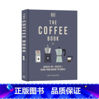 [正版]DK百科 The Coffee Book 咖啡之书英文原版 咖啡历史科普指南 咖啡师入门 提示食谱和来自世界各