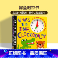 [正版]鳄鱼时钟书 英文原版绘本 What's The Time Clockodile 幼儿童认知纸板操作趣味玩具英语