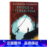 [正版]进口英文原版 Bridge to Terabithia 平装 通往特比利亚的桥 仙境之桥 纽伯瑞金奖 儿童文学