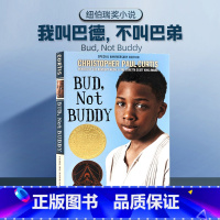 [正版]Bud, Not Buddy 我叫巴德,不叫巴弟 英文原版 纽伯瑞奖小说 儿童阅读英语训练辅导提升阅读能力 中