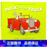 [正版]开卡车的鸭先生 英文原版绘本 Duck in the truck 凯特格林纳威大奖 Jez Alborough