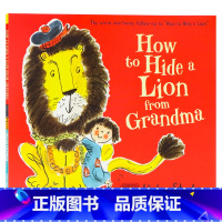 [正版]如何瞒着奶奶藏狮子英文原版绘本 How to Hide a Lion from Grandma 暖心动物故事亲