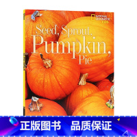 [正版]美国国家地理儿童 种子/芽/南瓜/派 英文原版绘本 Seed Sprout Pumpkin Pie 描述四季系