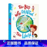 [正版]画世界的男孩 英文原版 THE BOY WHO PAINTED THE WORLD 幼儿童温馨治愈系亲子共读图