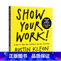 [正版]英文原版 自我提升 Show Your Work 人人都在晒 凭什么你出彩 Austin Kleon Algo