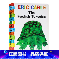 [正版]愚蠢的乌龟 进口英文原版绘本 The Foolish Tortoise 纸板书 卡尔爷爷作品 Eric Car
