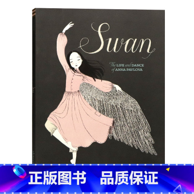 [正版]天鹅:安娜·巴甫洛娃的生活与舞蹈英文原版 Swan: The Life and Dance of Anna P