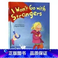 [正版]我不跟你走 英文原版绘本 I Won't Go With Strangers 儿童安全教育绘本自我保护安全意识