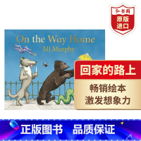 [正版]回家的路上 英文原版 On the Way Home 吉尔墨菲 幻想奇妙之旅 儿童启蒙认知趣味绘本 平装大开本