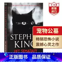 [正版]宠物公墓 英文原版 Pet Sematary 斯蒂芬金Stephen King 悬疑恐怖惊悚小说 肖申克的救赎