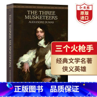 [正版]三个火枪手 三剑客 英文原版 The Three Musketeers 大仲马Dumas 世界经典文学名著 法