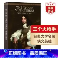 [正版]三个火枪手 三剑客 英文原版 The Three Musketeers 大仲马Dumas 世界经典文学名著 法