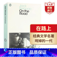 [正版]在路上 英文原版 On the Road 杰克凯鲁亚克 人物心灵自传 课外阅读 搭麦田里的守望者 追风筝的人