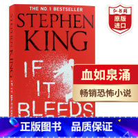 [正版]血如泉涌 英文原版 If It Bleeds 斯蒂芬金Stephen King 恐怖小说 中篇小说集 搭四