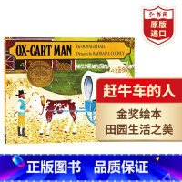 [正版]赶牛车的人 英文原版 Ox-Cart Man 凯迪克金奖绘本 爱与责任 搭约瑟夫有件旧外套 歌舞爷爷 让路给小