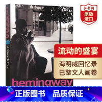 [正版]流动的盛宴 英文原版 A Moveable Feast 海明威Hemingway诺奖得主作品 回忆录 经典作品