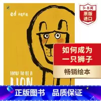 [正版]如何成为一只狮子 英文原版 How to Be A Lion 艾德维尔 插画家Ed Vere 勇敢的麦克斯系列