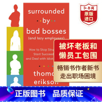 [正版]被坏老板和懒员工包围 英文原版 Surrounded by Bad Bosses and Lazy Emplo