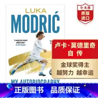 [正版]卢卡莫德里奇自传 Luka Modric 英文原版 金球奖得主 名人传记 平装 搭红白人生温格自传 上帝之手马