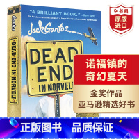 [正版]诺福镇的奇幻夏天 英文原版 Dead End In Norvelt 纽伯瑞金奖作品 杰克甘托斯 悬疑推理 青少