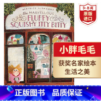 [正版]小胖毛毛 神奇的胖胖蓬蓬小小 英文原版 The Marvellous Fluffy Squishy Itty