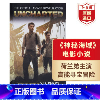 [正版]神秘海域 秘境探险 电影小说 英文原版 Uncharted: The Official Movie Novel