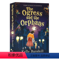 [食人魔和孤儿]The Ogress and the Orphans [正版]Newbery纽伯瑞获奖书单 夏洛的网英语