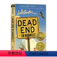 诺维特小镇的尽头[Dead End in Norvelt] [正版]Newbery纽伯瑞获奖书单 夏洛的网英语原版 夏洛