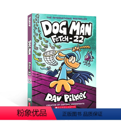 神探狗狗Dog Man :Fetch-22 [正版]神探狗狗英文dog man英文原版神探狗狗漫画书全套1-10册dog