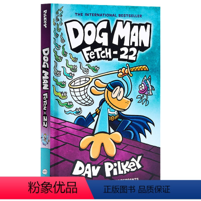 [取回]Fetch-22 [正版]Dog Man 神探狗狗英文 神探狗狗漫画书 神探狗狗 儿童图画漫画书