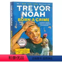 [天生有罪]Born a Crime [正版]英文原版小说 单词的力量 怦然心动 杀死一只知更鸟 相约星期二 偷书贼 霍