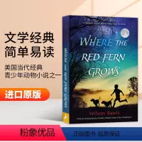 红色羊齿草的故乡 [正版]英文原版小说 Where the Red Fern Grows 红色羊齿草的故乡 英文版青少