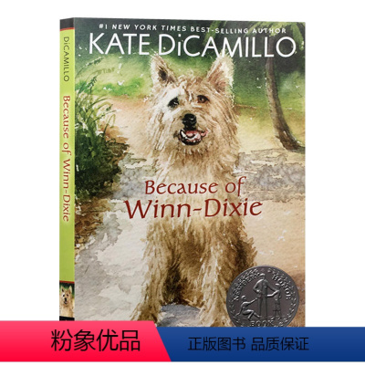 傻狗温迪克 [正版]傻狗温迪克 英文原版 Because of Winn-Dixie Anniversary Editi