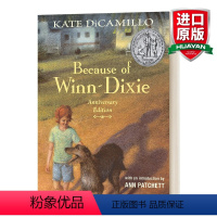 傻狗温迪克 精装毛边收藏版 [正版]傻狗温迪克 英文原版 Because of Winn-Dixie Anniversa