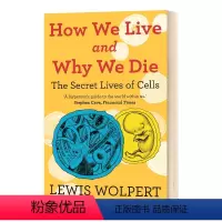 我们如何生存和为何死亡 [正版]英文原版 How We Live and Why We Die the secret l