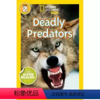 Deadly Predators [正版]100元10本 英文原版进口 国家地理分级阅读读物L2阶段 National