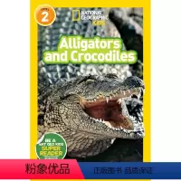 Alligators and Crocodiles [正版]100元10本 英文原版进口 国家地理分级阅读读物L2阶段