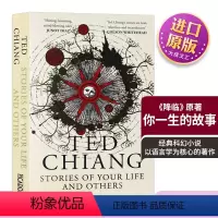 你一生的故事 [正版]Stories of Your Life and Others 英文原版小说 你一生的故事 英文版