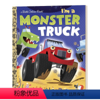 我是一辆巨型卡车 精装 [正版]英文原版绘本 I'm a Monster Truck 我是一辆巨型卡车 精装小金书绘本